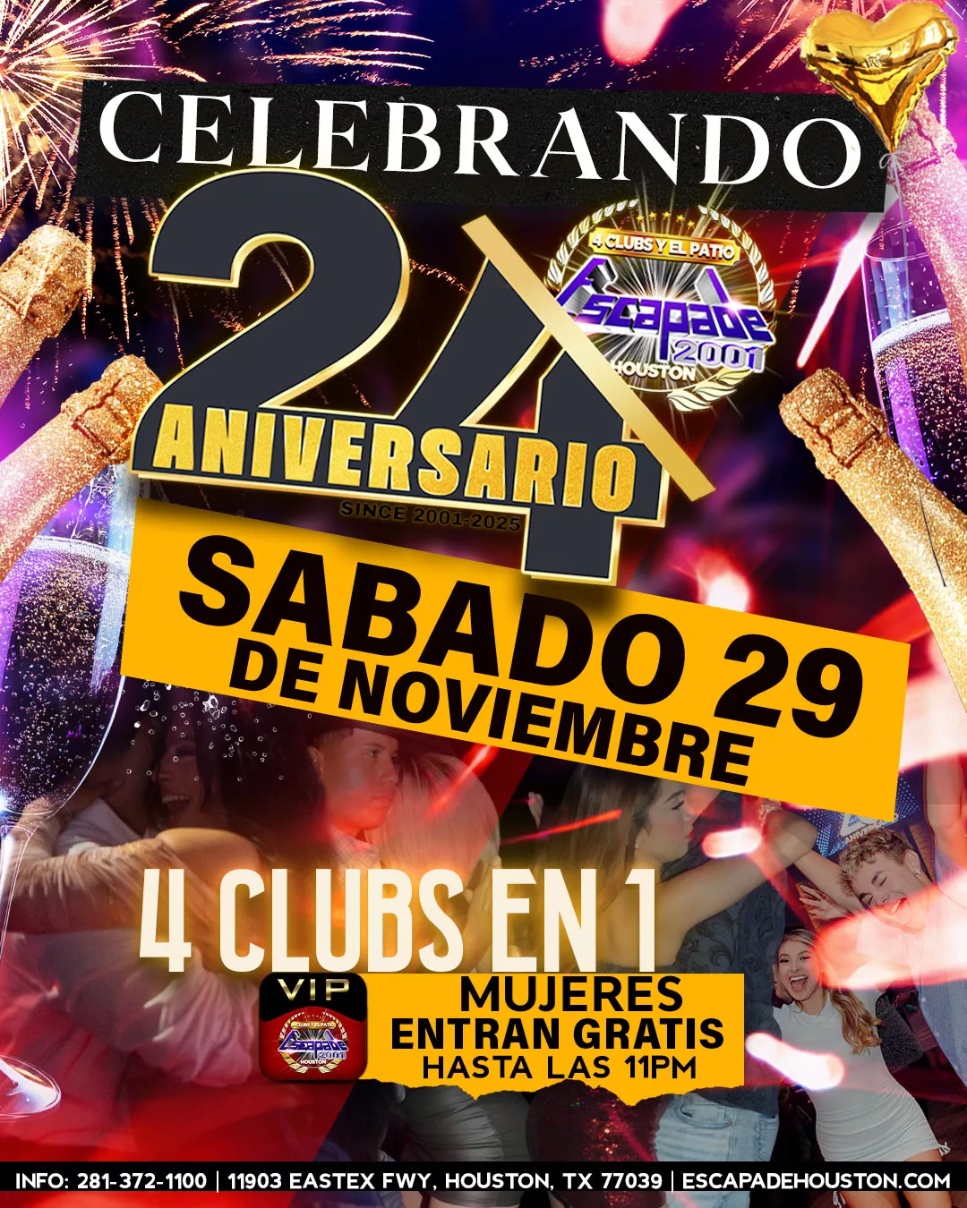 Fiesta de aniversario en Houston – 24 años de Escapade 2001 Póster oficial del 24 aniversario de Escapade 2001, sábado 29 de noviembre en Houston, con entrada gratuita para mujeres hasta las 11PM y reservaciones de mesa disponibles.