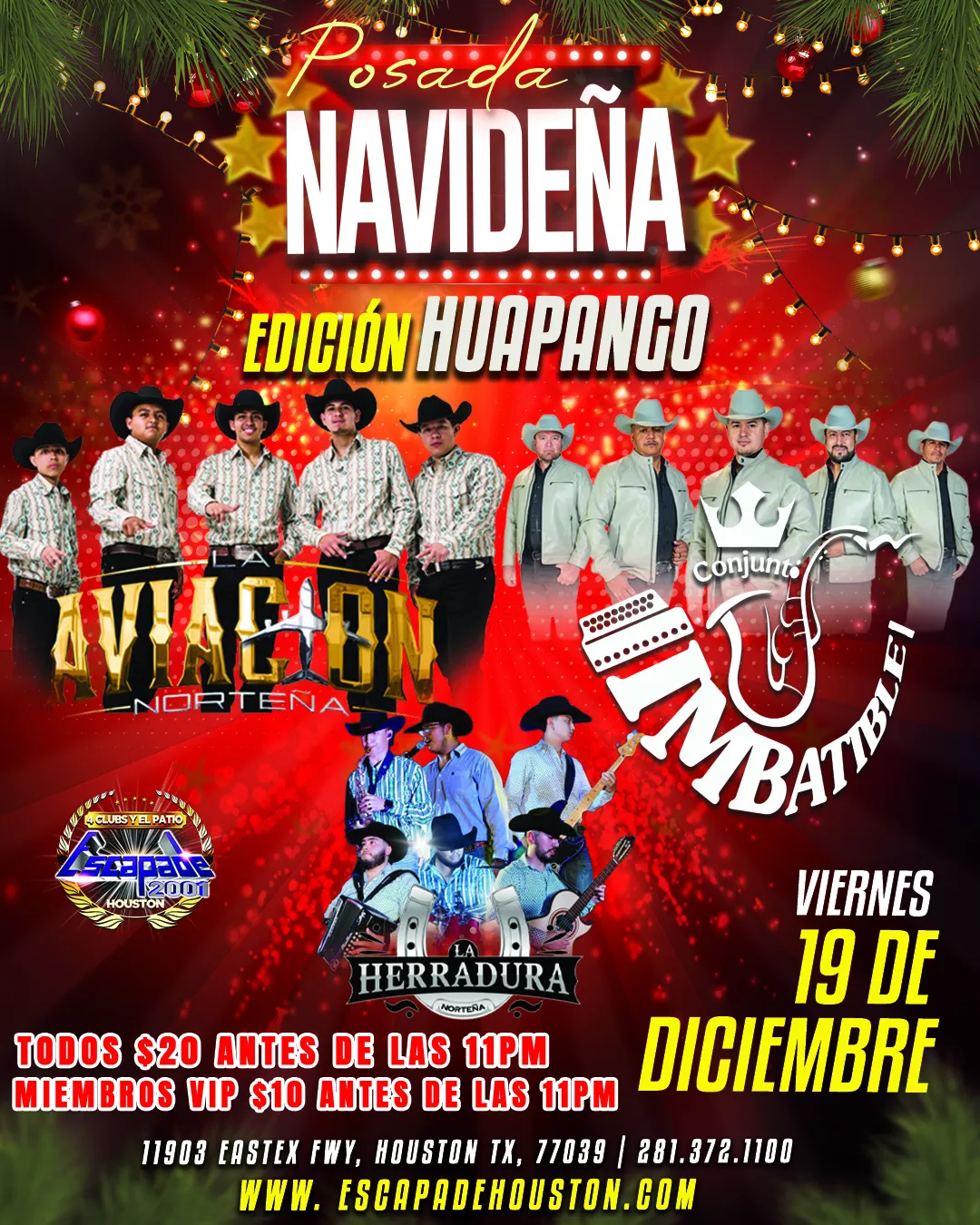 Posada Navideña en Houston – Música Norteña en Escapade 2001 Póster oficial de la Posada Navideña en Escapade 2001 Houston con La Aviación Norteña, Conjunto Imbatible y La Herradura Norteña en vivo el viernes 19 de diciembre, con admisión especial antes de las 11PM.