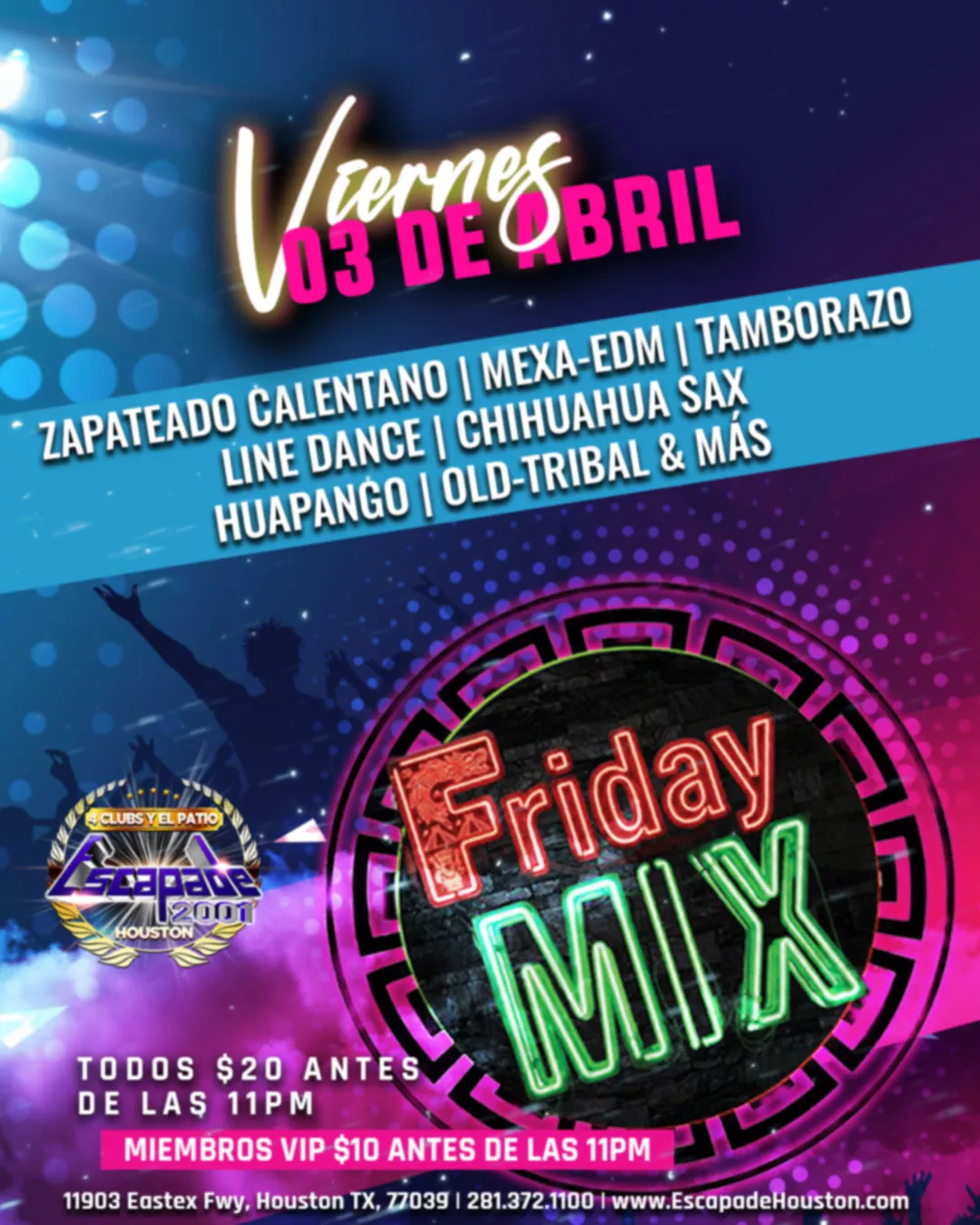Friday Mix en Houston | Evento para Bailar Evento Friday Mix con música multigénero en Houston en Escapade 2001.