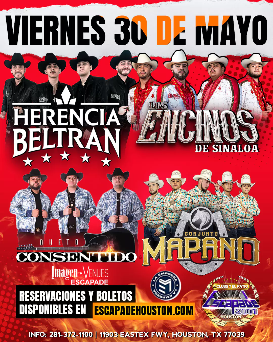 Poster del evento en Houston con Herencia Beltrán, Los Encinos de Sinaloa, Dueto Consentido y Conjunto Mapano el 30 de mayo en Escapade 2001