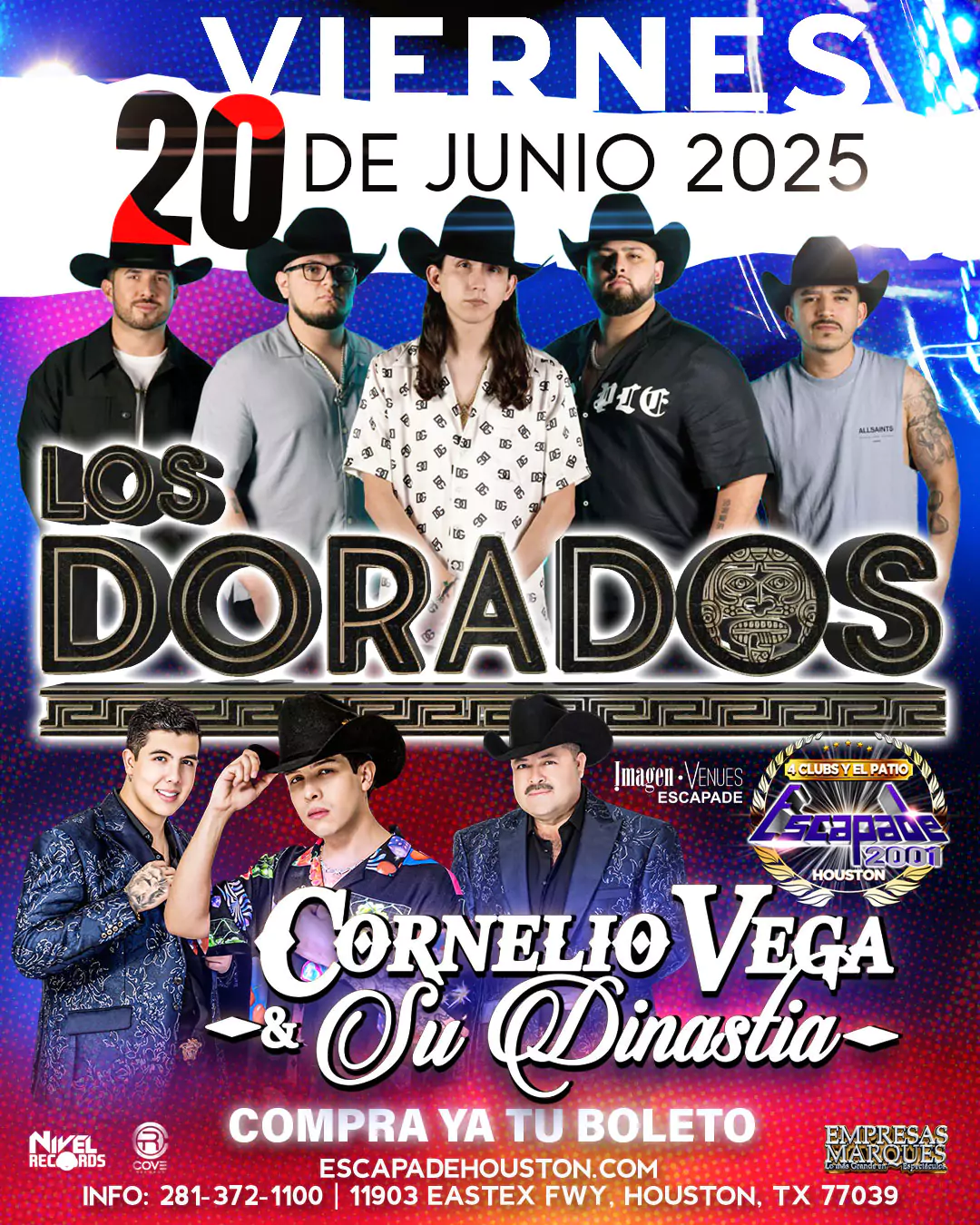 Poster del evento con Los Dorados y Cornelio Vega y Su Dinastía el 20 de junio de 2025 en Escapade 2001 Houston