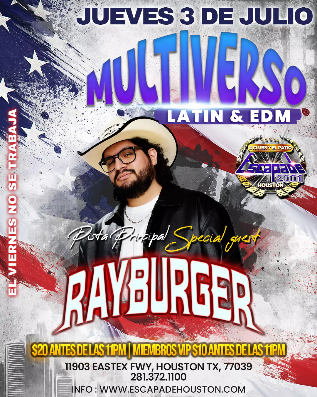 Imagen promocional del evento RayBurger en vivo en Escapade 2001, con fecha jueves 3 de julio de 2025 en Houston, Texas, como parte del lanzamiento del concepto Multiverso