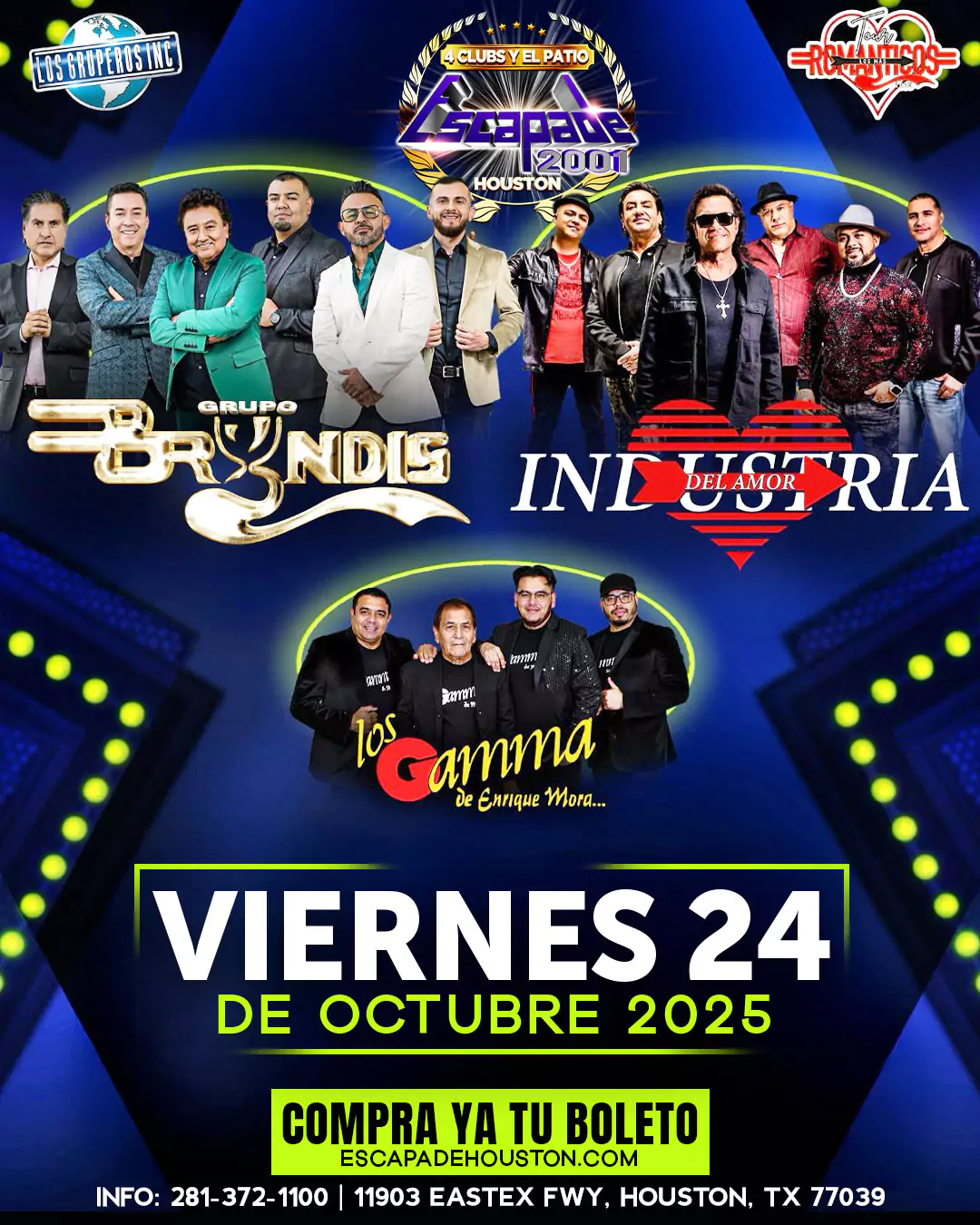 Póster oficial del concierto en vivo de Grupo Bryndis, Industria del Amor y Los Gamma de Enrique Mora el viernes 24 de octubre en Escapade 2001 Houston, Texas