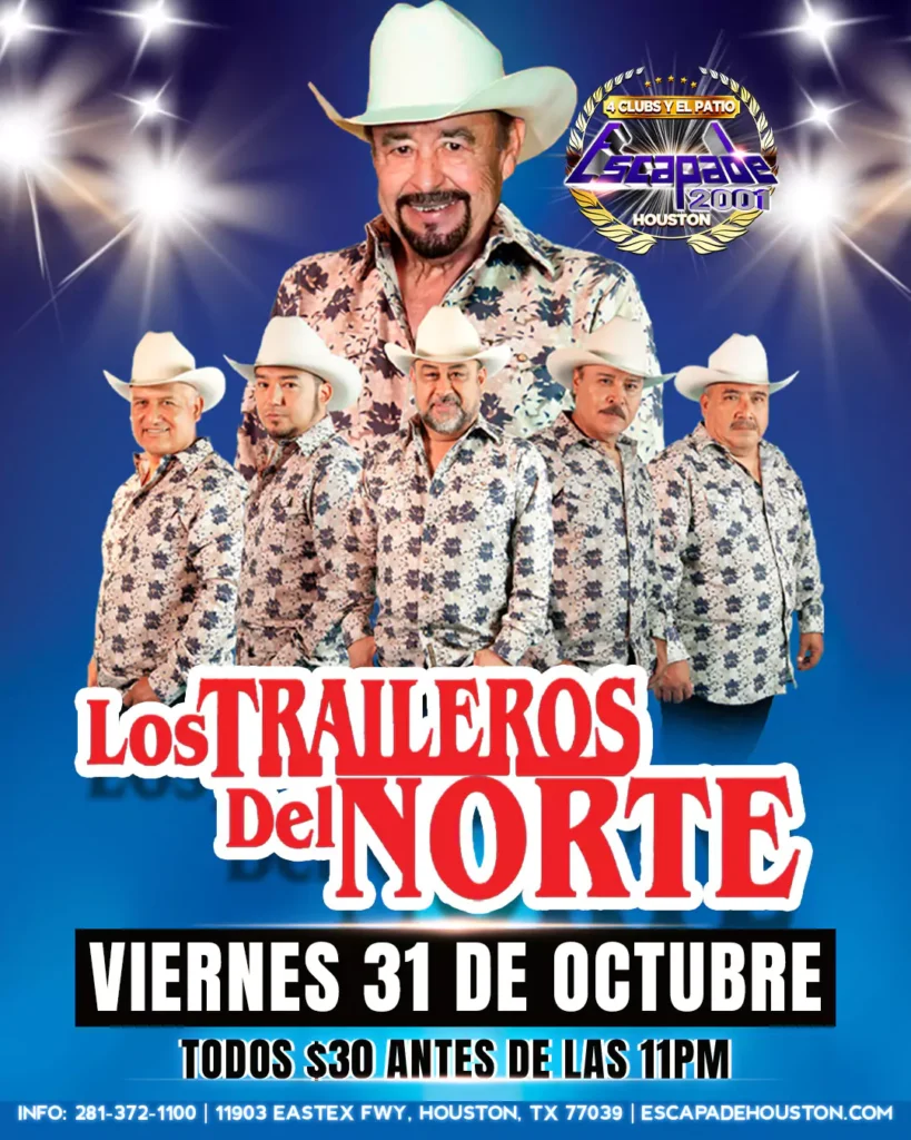 Póster oficial del concierto de Los Traileros del Norte en Escapade 2001 Houston, viernes 31 de octubre de 2025, con admisión especial de $30 antes de las 11PM.