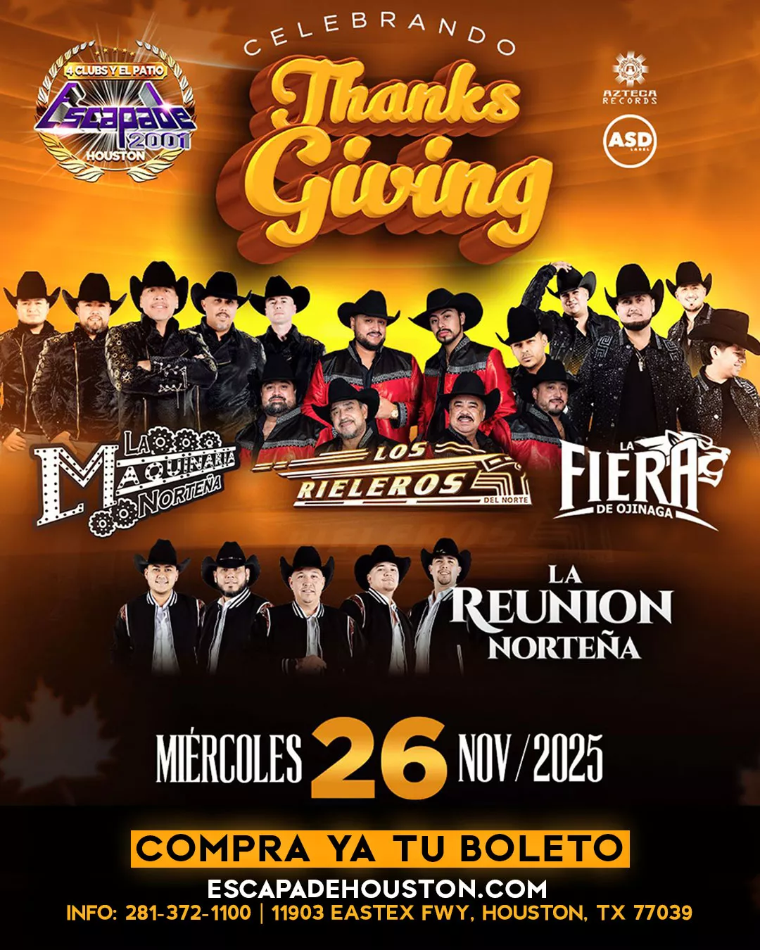 Póster oficial del concierto norteño con La Maquinaria Norteña, Los Rieleros del Norte, La Fiera de Ojinaga y La Reunión Norteña en Escapade 2001 Houston, miércoles 26 de noviembre de 2025, con preventa exclusiva y reservaciones VIP disponibles.