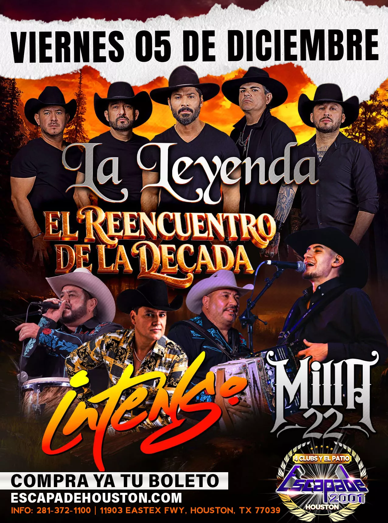 Póster oficial del concierto con La Leyenda, Milla 22 e Intenso el viernes 5 de diciembre de 2025 en Escapade 2001 Houston, con boletos y reservaciones de mesa disponibles.
