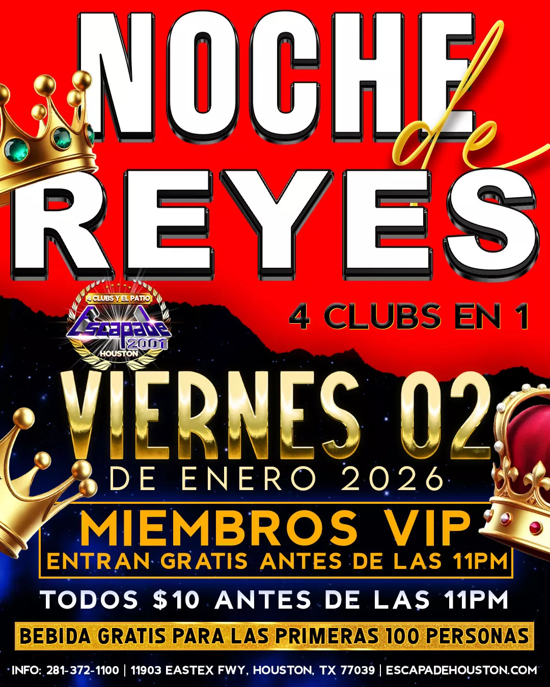 Póster oficial de la Noche de Reyes en Escapade 2001 Houston, viernes 2 de enero, con 4 clubs en 1, bebida gratis para las primeras 100 personas y entrada gratuita para miembros antes de las 11PM.