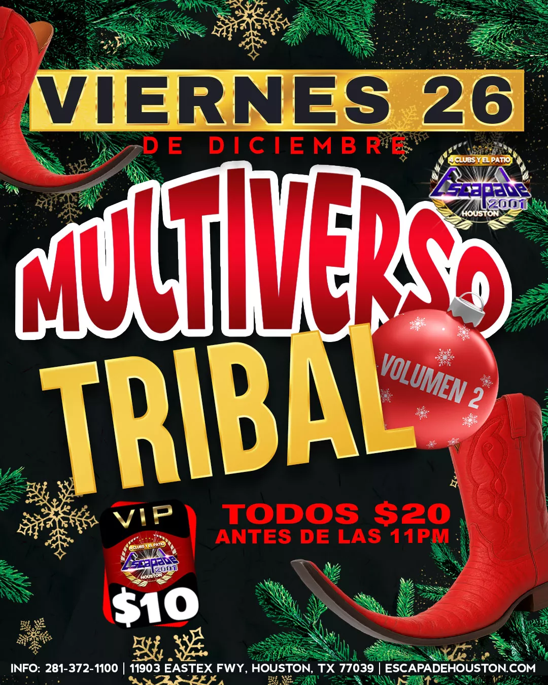 Póster oficial de Multiverso: Tribal Volumen 2 en Escapade 2001 Houston, viernes 26 de diciembre de 2025, con música tribal, admisión $20 general y $10 para miembros VIP antes de las 11PM.