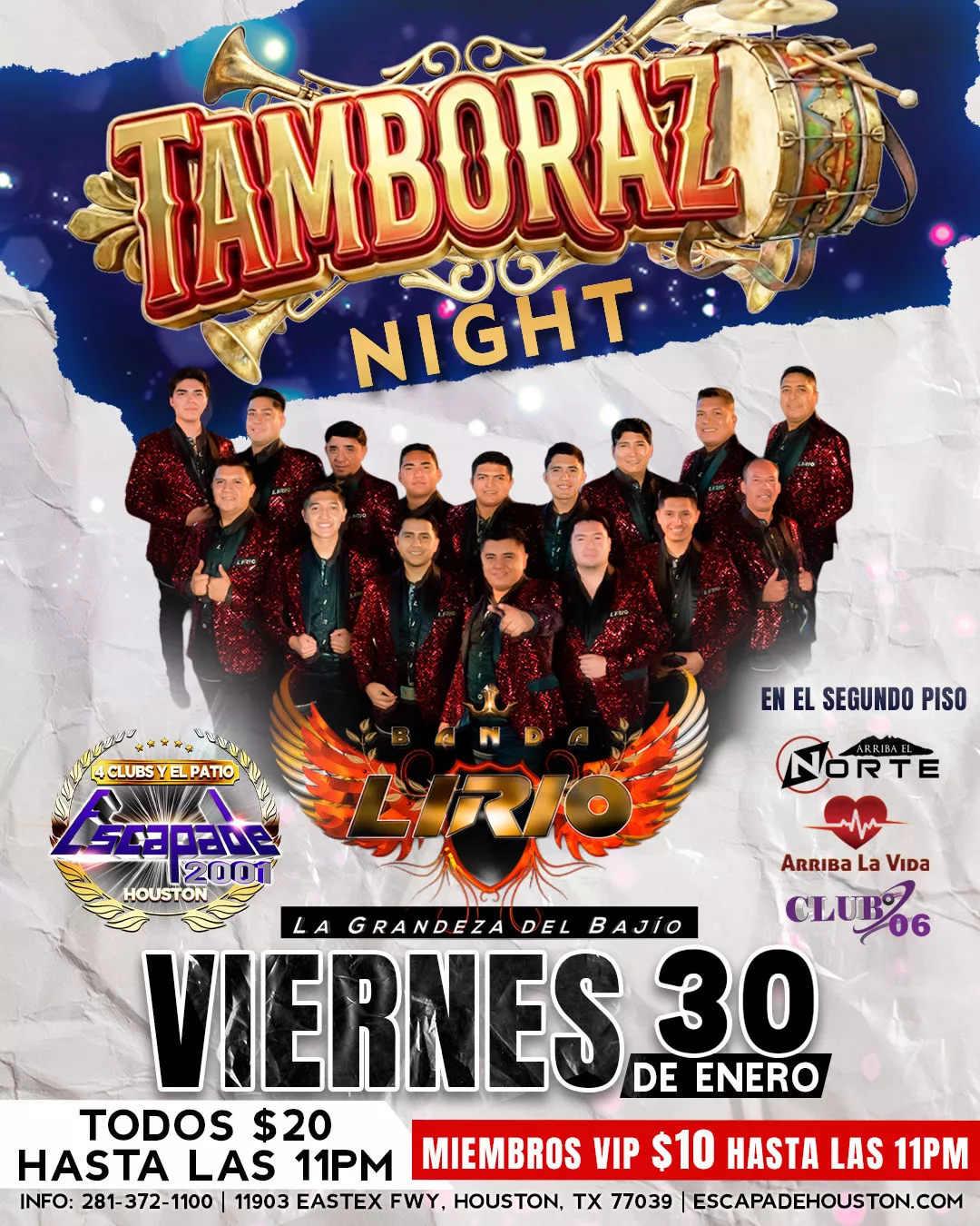 Evento de tamborazo y banda en vivo con Banda Lirio en Houston en Escapade 2001, viernes 30 de enero.