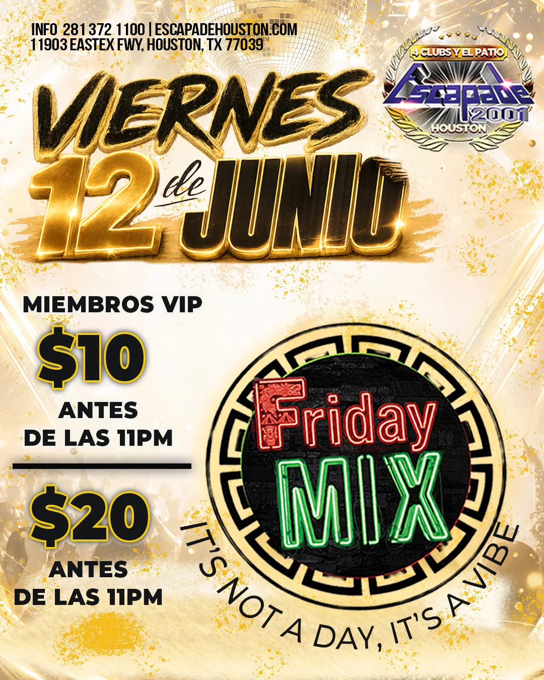 Evento Friday Mix en Houston con música multigénero, entrada especial antes de las 11 PM, VIP y reservaciones de mesa.