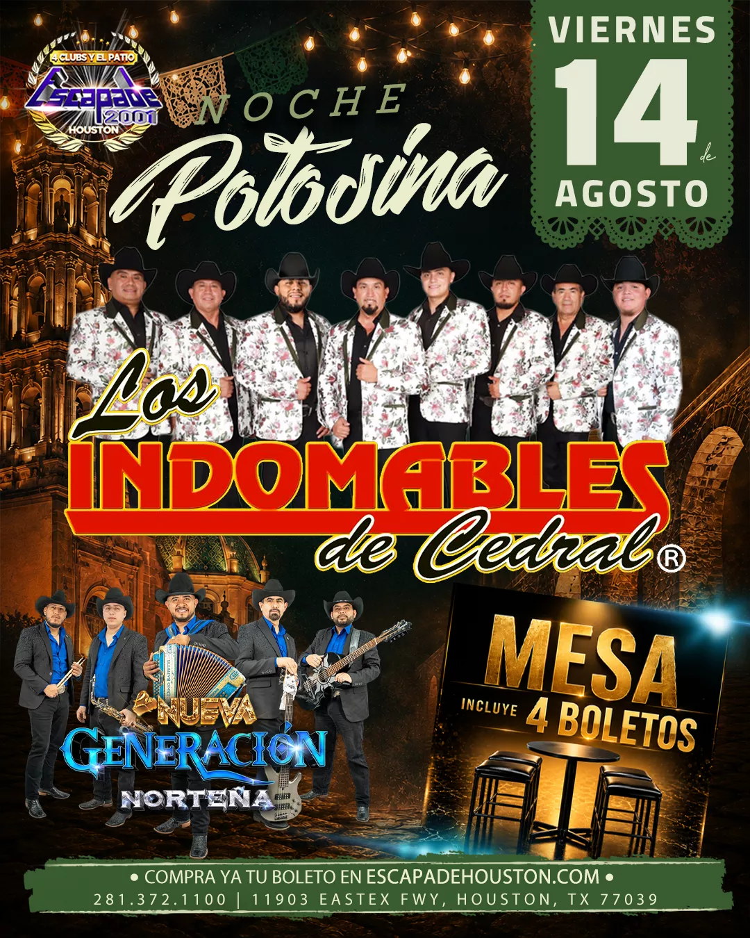 Evento Noche Potosina en Houston con música norteña en vivo de Los Indomables de Cedral y La Nueva Generación Norteña, boletos y reservaciones de mesa disponibles.