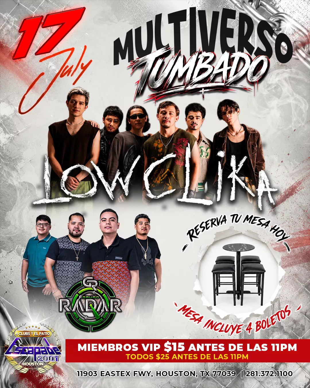 Evento Multiverso Tumbado en Houston con música en vivo de Low Clicka y Grupo Radar, entrada especial antes de las 11 PM y reservaciones de mesa disponibles.